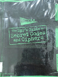 Image of The Spy's Guide to Secret Codes and Ciphers