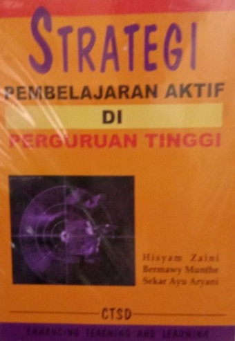 Strategi Pembelajaran Aktif di Perguruan Tinggi
