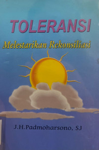 Toleransi Melestarikan Rekonsiliasi