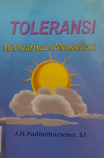 Toleransi Melestarikan Rekonsiliasi