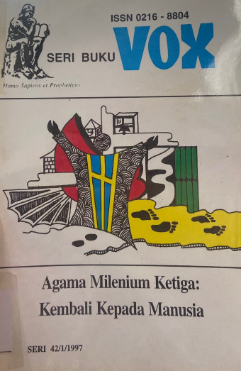 Agama Milenium Ketiga: Kembali Kepada Manusia