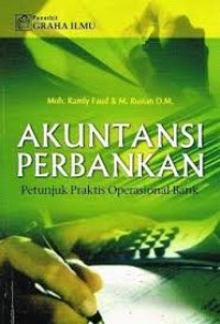 Image of Akuntansi Perbankan; Petunjuk Praktis Operasional Ban