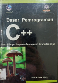 Dasar Pemrograman C++; Disertai dengan Pengenalan Pemrograman objek