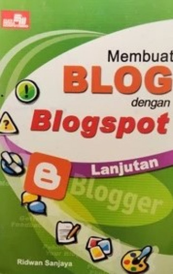 Membuat Blog dengan Blogspot  Lanjutan
