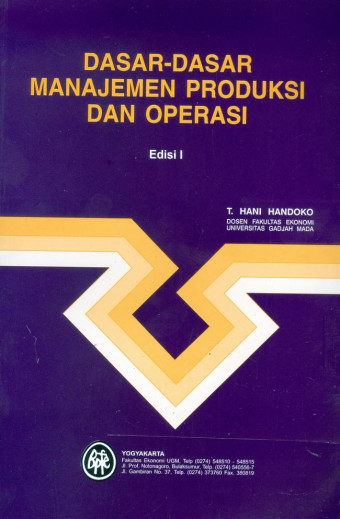 Dasar-dasar Manajemen Produksi dan Operasi