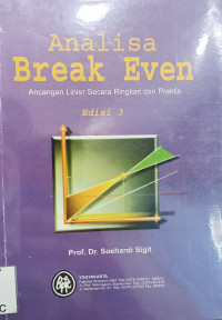 Image of Analisa Break Even; Ancangan Linier Secara Ringkas dan Praktis