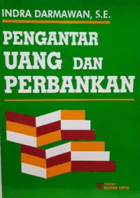 Image of Pengantar Uang dan Perbankan; Dilengkapi dengan UU No.7 Tentang Perbanka