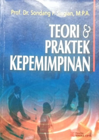 Image of Teori dan Praktek Kepemimpinan