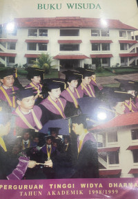 Image of Buku Wisuda; Perguruan Tinggi Widya Dharma Tahun Akademik 1998/1999
