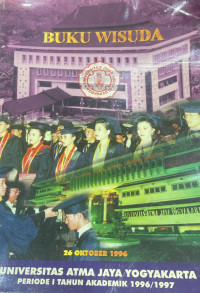 Image of Buku Wisuda; Universitas Atma Jaya Yogyakarta Periode I Tahun Akademik 1996/1997