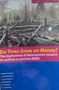 Do Trees Grow on Money?; The Implications of deforestation research for policies to promoted REDD