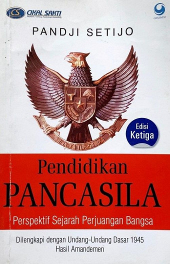Pendidikan Pancasila; Perspektif Sejarah Perjuangan Bangsa