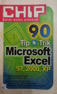 90 Tip & Trik Chip Microsoft Excel 97, 2000, XP