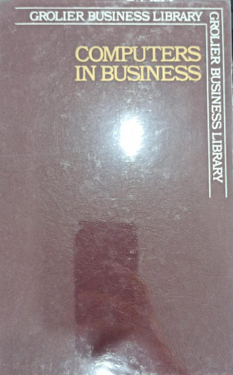 Computers in Business; An Introduction