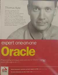 Expert One-On-One Oracle; Progamming Techniques and Solutions for Oracle 7.3, 8.0.X and 8i (through to 8.1.7)