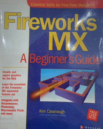 Fireworks MX; A Beginner's Guide