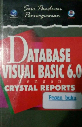 Database Visual Basic 6.0 dengan Crystal Report