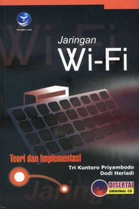 Jaringan Wi-Fi; Teori dan Implementasi
