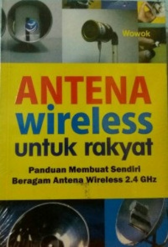 Antena Wireless untuk Rakyat