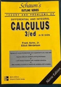 Schaum's Outline of Theory and Problems of Differential and Integral Calculus