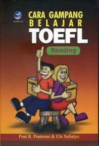 Cara Gampang Belajar TOEFL; Reading