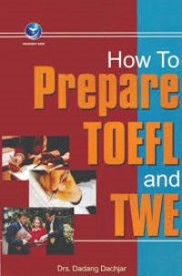 How To Prepare Toefl and Twe