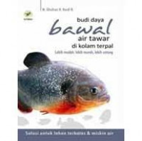 Image of Budi Daya Bawal Air Tawar di Kolam Terpal; Solusi Untuk Lahan Terbatas dan Miskin Air; Lebih Mudah, Lebih Murah, Lebih Untung