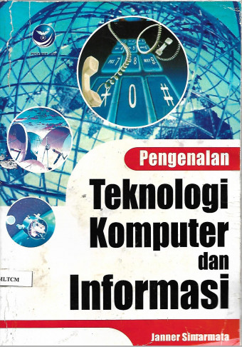 Pengenalan Teknologi Komputer dan Informasi
