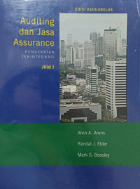 Image of Auditing dan Jasa Assurance; Pendekatan Terintegrasi Jil. 1