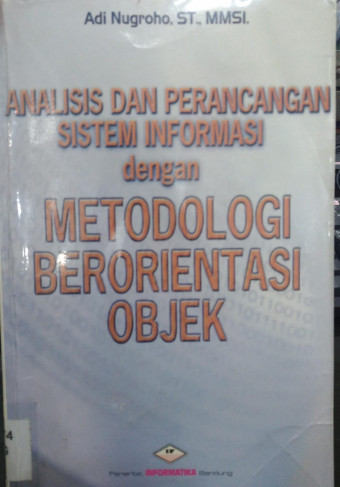 Analisis dan Perancangan Sistem Informasi dengan Metodologi Berorientasi Objek
