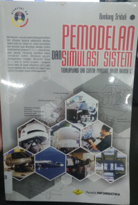 Image of Pemodelan dan Simulasi Sistem; Teori, Aplikasi, dan Contoh Program dalam Bahasa C