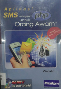 Aplikasi SMS dengan PHP untuk Orang Awam