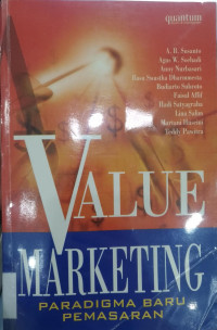 Value Marketing; Paradigma Baru Pemasaran