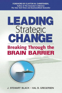 Image of Leading Strategic Change; Breaking Through the Brain Barrier