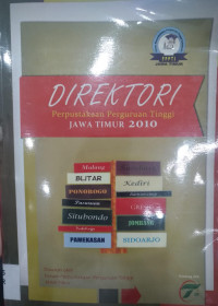 Image of Direktori Perpustakaan Pergururan Tinggi Jawa timur 2010