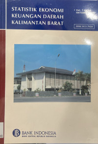 Statistik Ekonomi Keuangan Daerah Kalimantan Barat (Vol. 7 No. 10, Okt 2007)