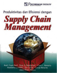 Image of Produktivitas dan Efisiensi dengan Supply Chain Management