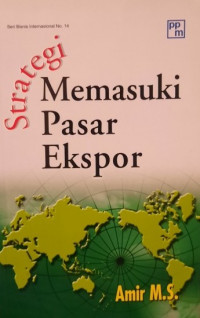 Strategi Memasuki Pasar Ekspor