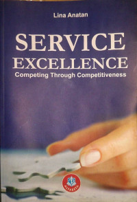 Service Excellence; Competing Through Competitiveness