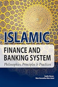 Image of Islamic Finance and Banking System; Philosophies, Principles and Practices