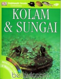 Image of Ensiklopedia Tematis Eyewitness: Kolam & Sungai