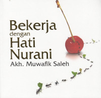 Bekerja dengan Hati Nurani