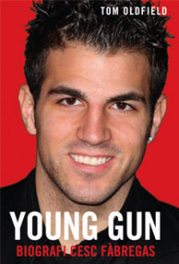 Young Gun; Biografi Cesc Fabregas