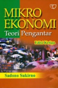 Mikro Ekonomi; Teori Pengantar