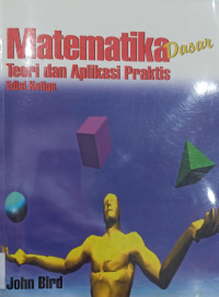 Matematika Dasar; Teori dan Aplikasi Praktis
