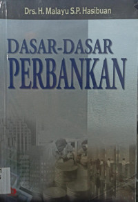Dasar-Dasar Perbankan