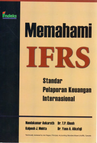 Image of Memahami IFRS; Standar Pelaporan Keuangan Internasional