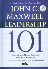 Image of Leadership 101; Hal-Hal Yang Harus Diketahui Oleh Para Pemimpin