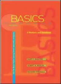 The Basics; A Rhetoric and Handbook