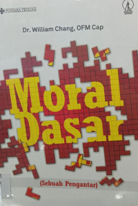 Moral Dasar; Sebuah Pengantar